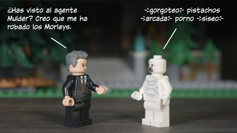 Smoking Man: ¿Has visto al agente Mulder? Creo que me ha robado los Morleys. Flukeman: {gorgoteo} pistachos {arcada} porno {siseo}